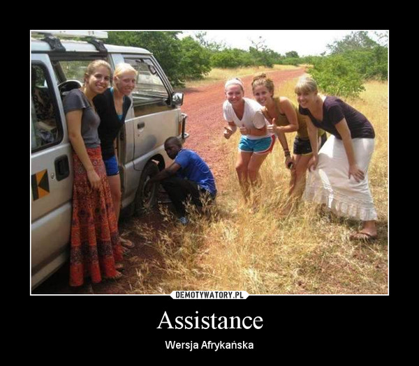 Assistance – Wersja Afrykańska 