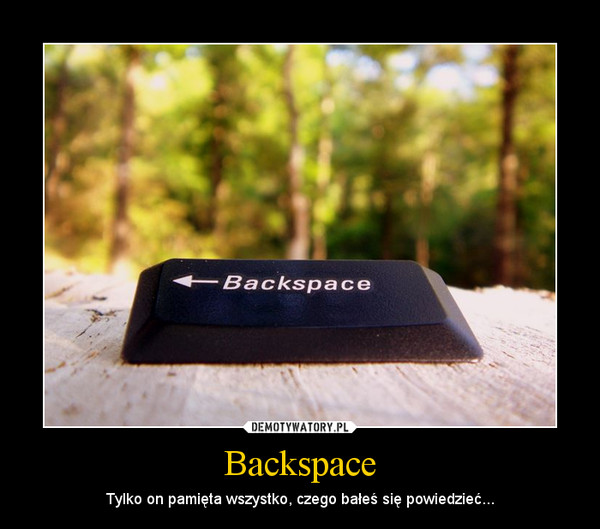 Backspace