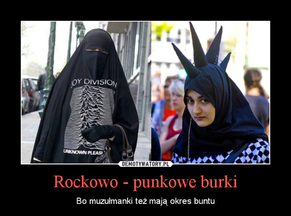 Rockowo - punkowe burki – Bo muzułmanki też mają okres buntu 