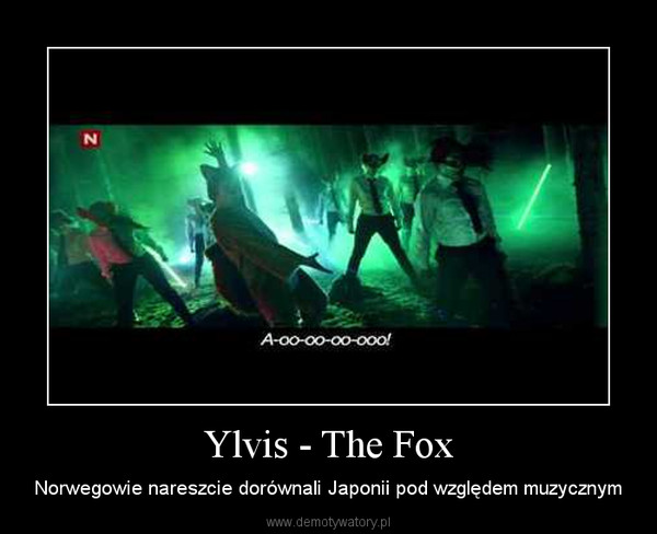 Ylvis - The Fox – Norwegowie nareszcie dorównali Japonii pod względem muzycznym 