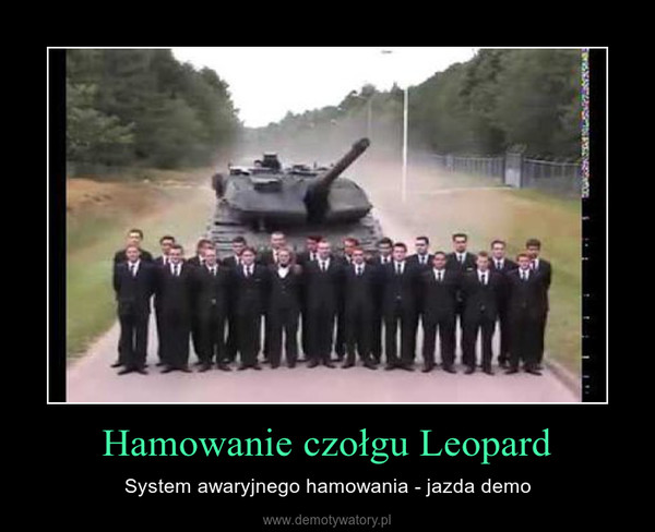 Hamowanie czołgu Leopard – System awaryjnego hamowania - jazda demo 