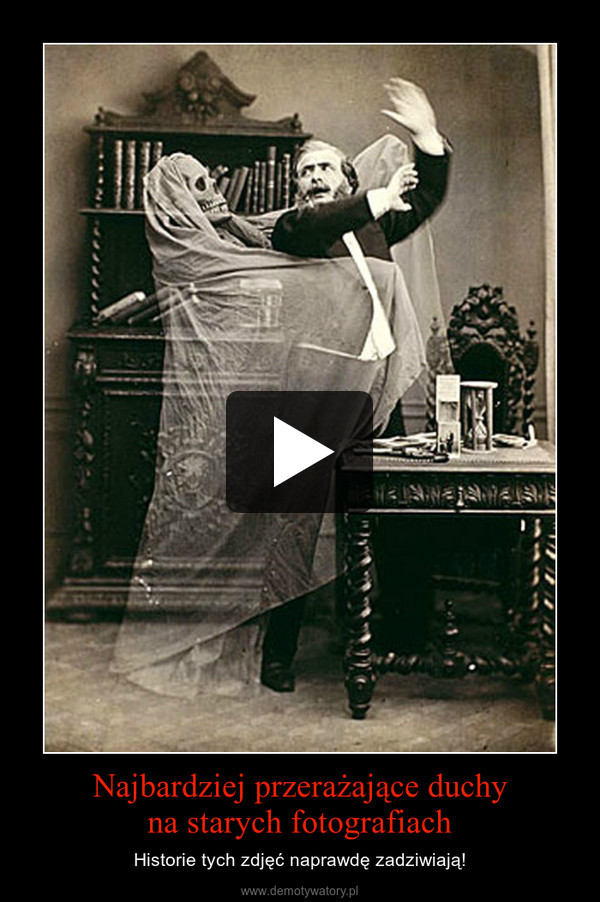 Najbardziej przerażające duchyna starych fotografiach – Historie tych zdjęć naprawdę zadziwiają! 