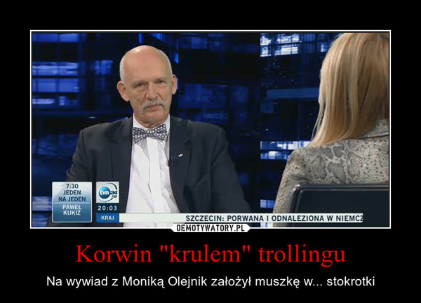 Korwin "krulem" trollingu – Na wywiad z Moniką Olejnik założył muszkę w... stokrotki 
