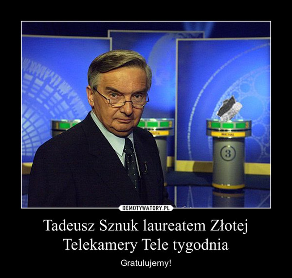 Tadeusz Sznuk laureatem Złotej Telekamery Tele tygodnia