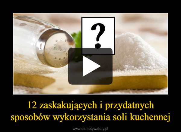 12 zaskakujących i przydatnych sposobów wykorzystania soli kuchennej –  