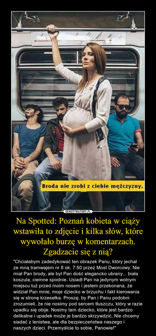 Na Spotted: Poznań kobieta w ciąży wstawiła to zdjęcie i kilka słów, które wywołało burzę w komentarzach. Zgadzacie się z nią?