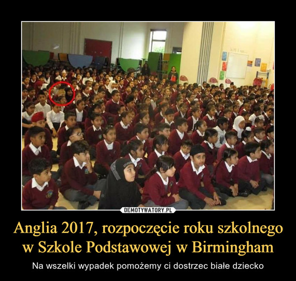 Anglia 2017, rozpoczęcie roku szkolnego w Szkole Podstawowej w Birmingham