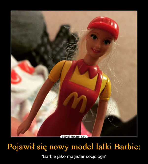 Pojawił się nowy model lalki Barbie: – "Barbie jako magister socjologii" 