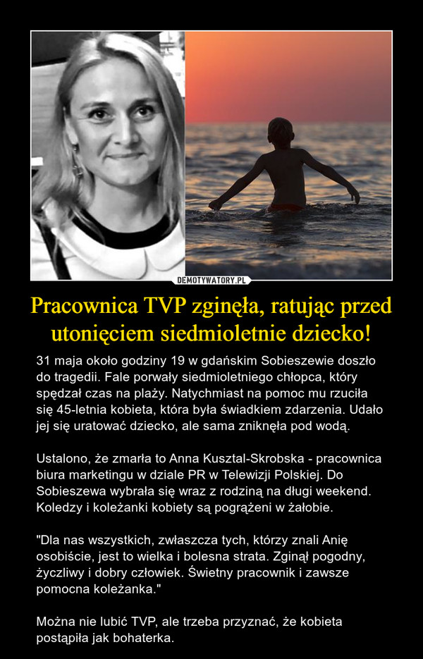 Pracownica TVP zginęła, ratując przed utonięciem siedmioletnie dziecko!