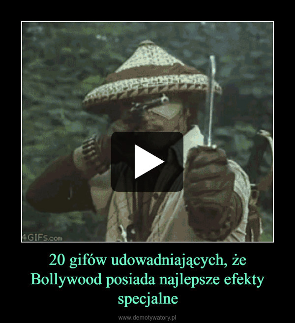 20 gifów udowadniających, że Bollywood posiada najlepsze efekty specjalne –  