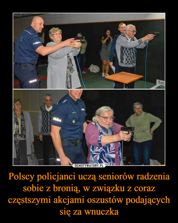 Polscy policjanci uczą seniorów radzenia sobie z bronią, w związku z coraz częstszymi akcjami oszustów podających się za wnuczka –  