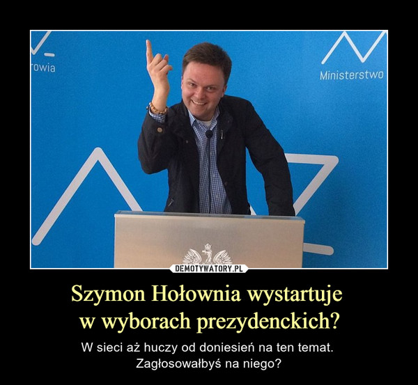 Szymon Hołownia wystartuje w wyborach prezydenckich? – W sieci aż huczy od doniesień na ten temat. Zagłosowałbyś na niego? 