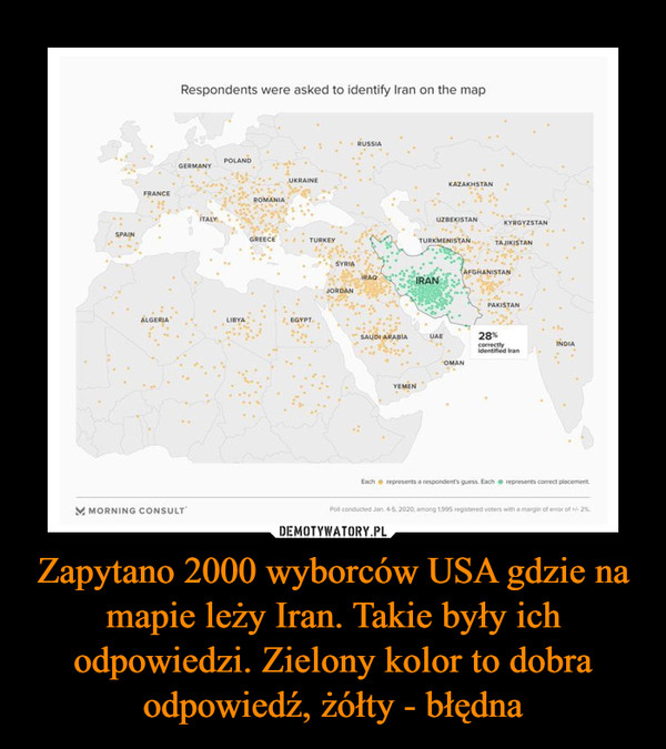 Zapytano 2000 wyborców USA gdzie na mapie leży Iran. Takie były ich odpowiedzi. Zielony kolor to dobra odpowiedź, żółty - błędna –  