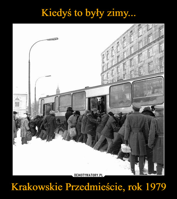 Krakowskie Przedmieście, rok 1979 –  