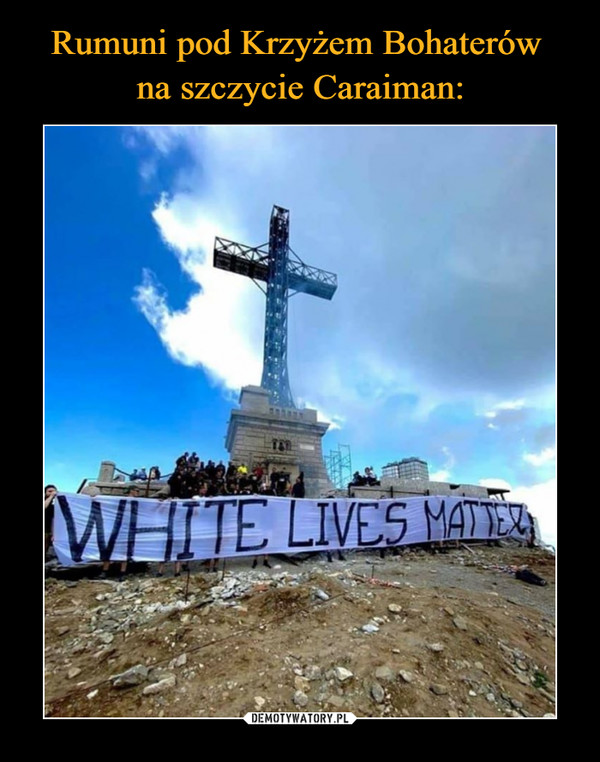  –  White lives matter