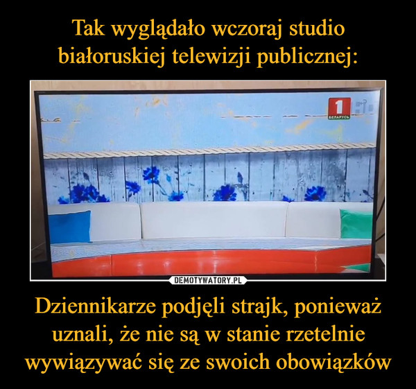 Tak wyglądało wczoraj studio białoruskiej telewizji publicznej: Dziennikarze podjęli strajk, ponieważ uznali, że nie są w stanie rzetelnie wywiązywać się ze swoich obowiązków