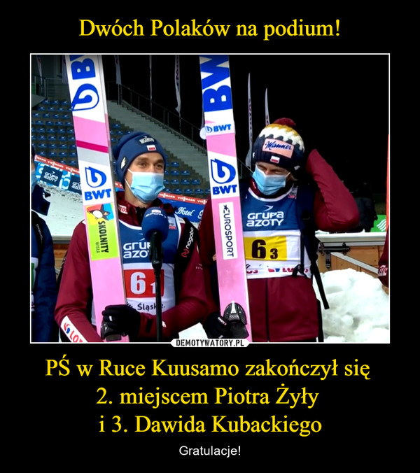 Dwóch Polaków na podium! PŚ w Ruce Kuusamo zakończył się 
2. miejscem Piotra Żyły 
i 3. Dawida Kubackiego