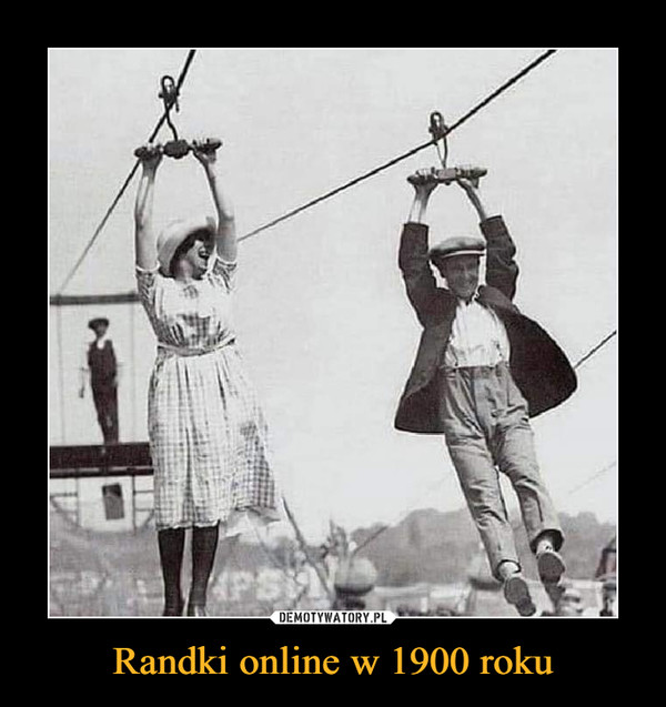 Randki online w 1900 roku