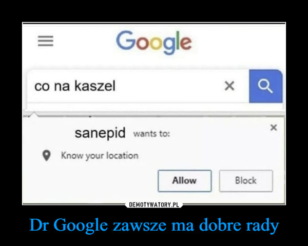 Dr Google zawsze ma dobre rady –  co na kaszelsanepid