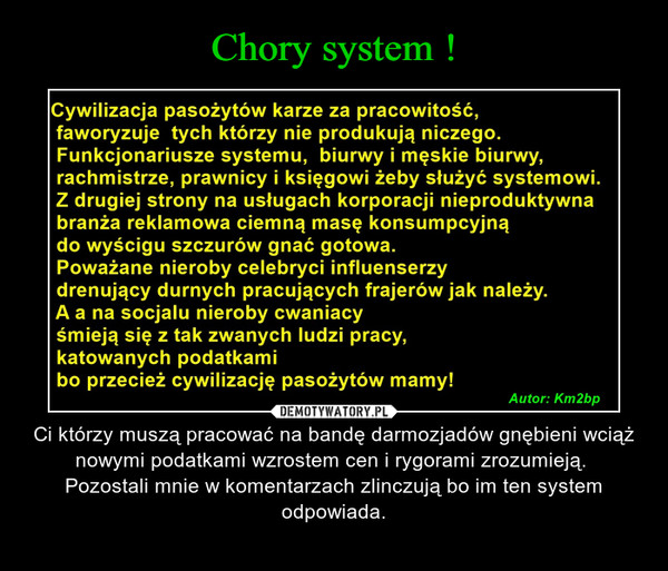 Chory system !