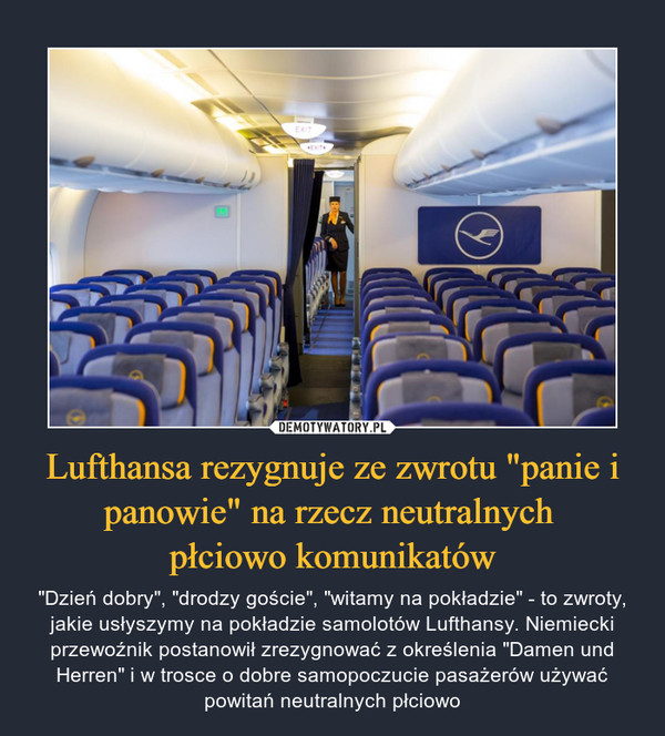 Lufthansa rezygnuje ze zwrotu "panie i panowie" na rzecz neutralnych 
płciowo komunikatów