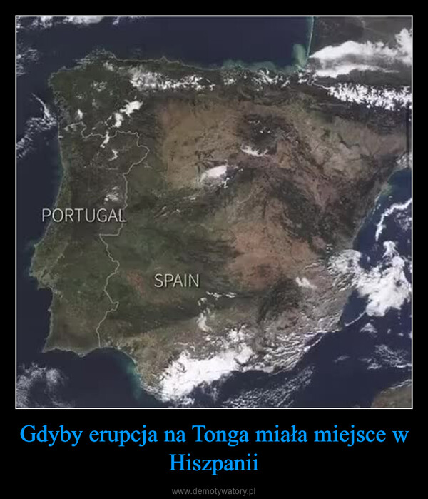Gdyby erupcja na Tonga miała miejsce w Hiszpanii –  