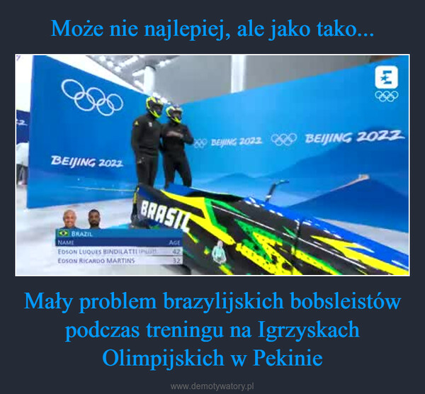Mały problem brazylijskich bobsleistów podczas treningu na Igrzyskach Olimpijskich w Pekinie –  