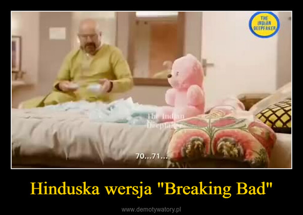 Hinduska wersja "Breaking Bad" –  