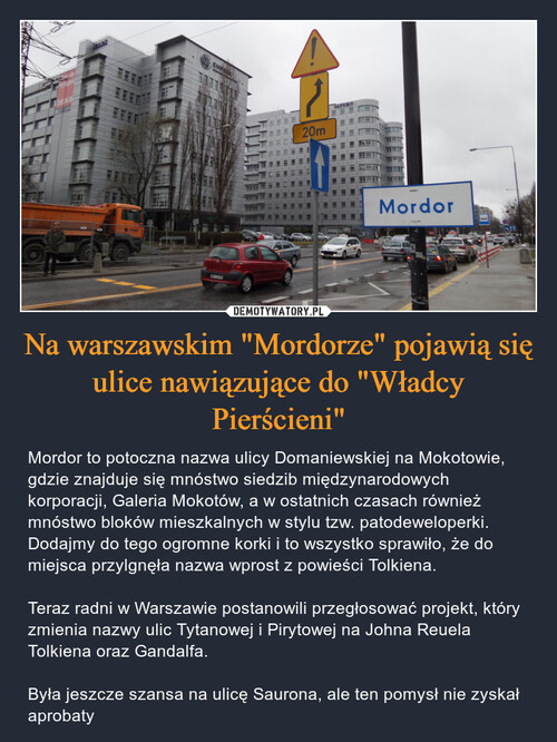Na warszawskim "Mordorze" pojawią się ulice nawiązujące do "Władcy Pierścieni"