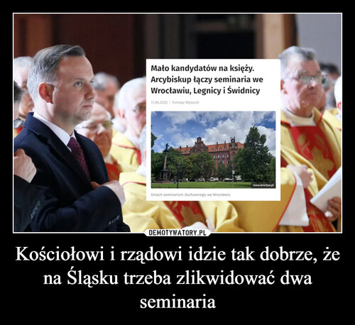 Kościołowi i rządowi idzie tak dobrze, że na Śląsku trzeba zlikwidować dwa seminaria