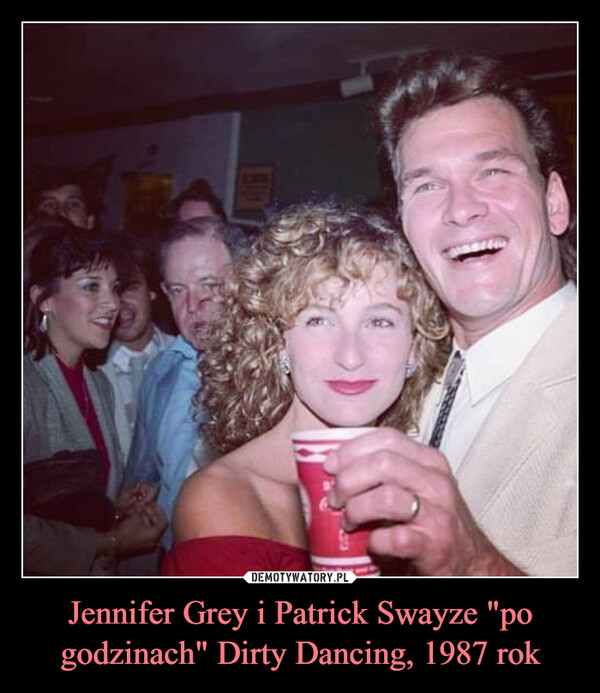 Jennifer Grey i Patrick Swayze "po godzinach" Dirty Dancing, 1987 rok –  