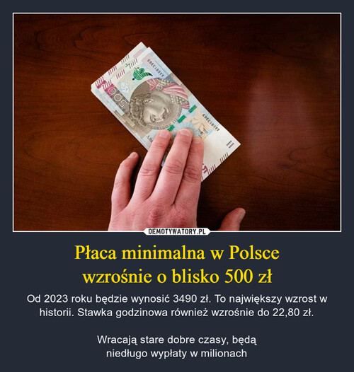 Płaca minimalna w Polsce
wzrośnie o blisko 500 zł