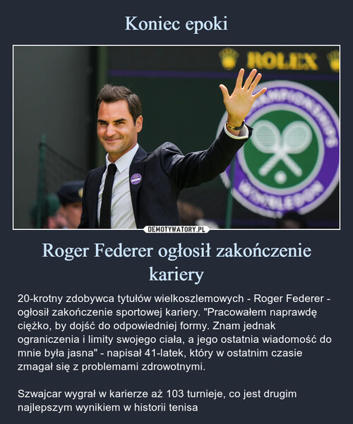 Koniec epoki Roger Federer ogłosił zakończenie kariery