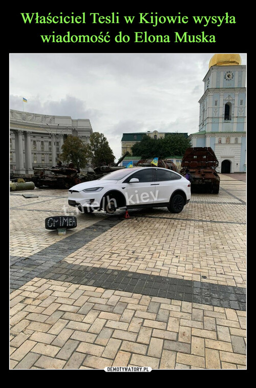 Właściciel Tesli w Kijowie wysyła wiadomość do Elona Muska