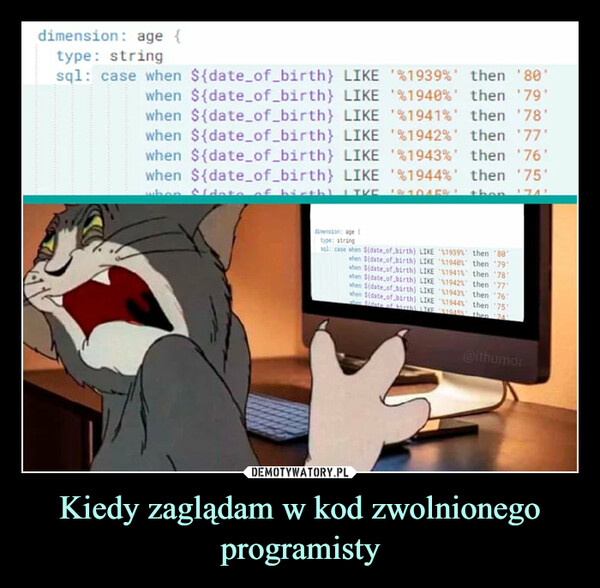 Kiedy zaglądam w kod zwolnionego programisty –  