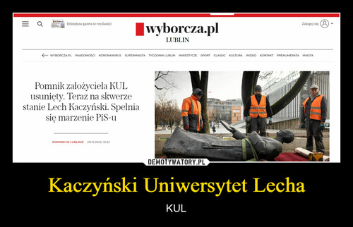 Kaczyński Uniwersytet Lecha