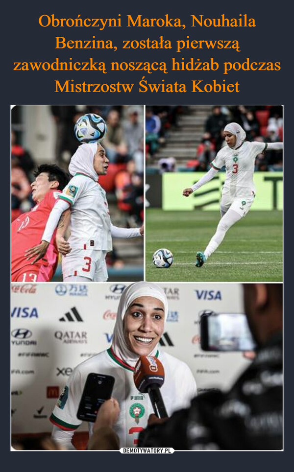 Obrończyni Maroka, Nouhaila Benzina, została pierwszą zawodniczką noszącą hidżab podczas Mistrzostw Świata Kobiet