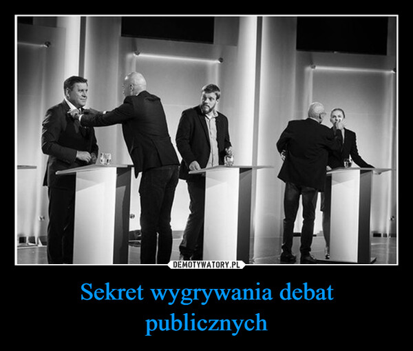 Sekret wygrywania debat publicznych –  