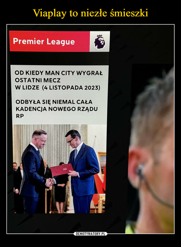  –  Premier LeagueOD KIEDY MAN CITY WYGRAŁOSTATNI MECZW LIDZE (4 LISTOPADA 2023)ODBYŁA SIĘ NIEMAL CAŁAKADENCJA NOWEGO RZĄDURP162