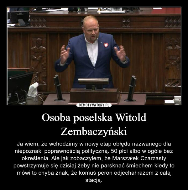 Osoba poselska Witold Zembaczyński