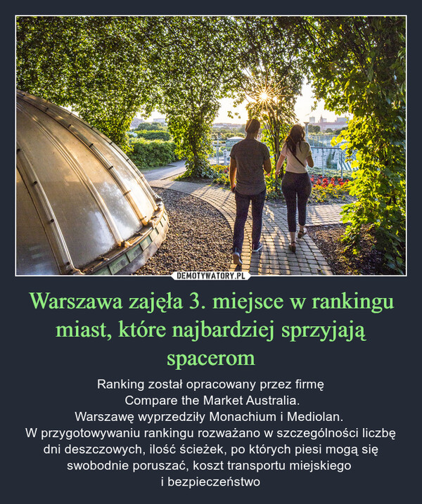 Warszawa zajęła 3. miejsce w rankingu miast, które najbardziej sprzyjają spacerom